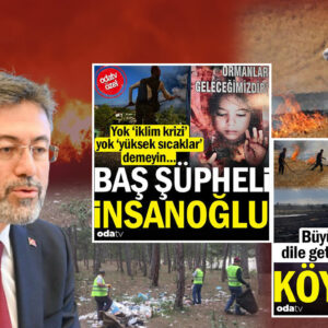 odatv defalarca gundeme tasidi yumakli orman yangini verilerini acikladi yuzde 96si insan kaynakli Npimu1kO